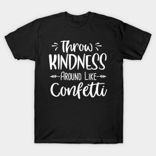 Womens Kindess Shirt Christian T Shirts Cute Teacher Gift For Her T-Shirt